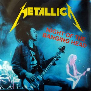 Night Of The Banging Head