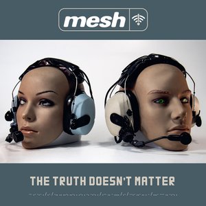 The Truth Doesn't Matter (Deluxe Edition)