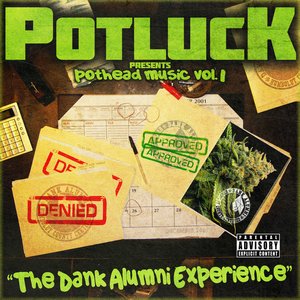 Pothead Music Vol. 1-The Dank Alumni Experience