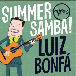 Summer Samba! - Luiz Bonfá