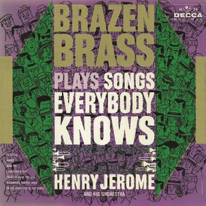 Brazen Brass Plays Songs Everybody Knows