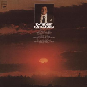 TONY BENNETT - Sunrise, Sunset - Zortam Music
