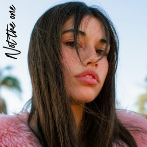 Not The One - Single