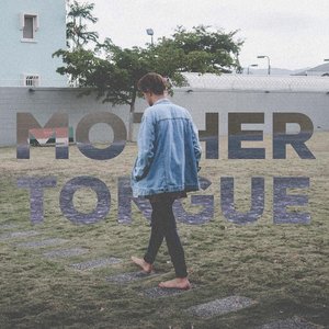 Mother Tongue - Single