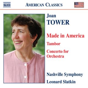 Made in America / Tambor / Concerto for Orchestra