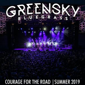 Courage for the Road: Summer 2019 (Live)