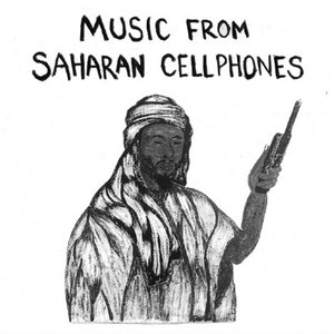 Image for 'Music From Saharan Cellphones Vol. 1'