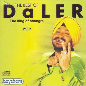 The Best Of Daler Mehndi - The King Of Bhangra