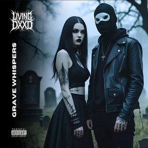 Grave Whispers [Explicit]