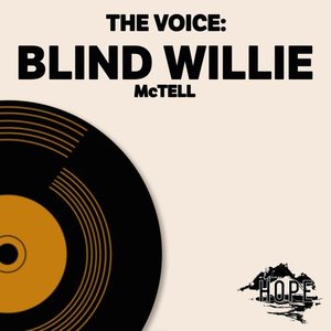 The Voice: Blind Willie Mctell