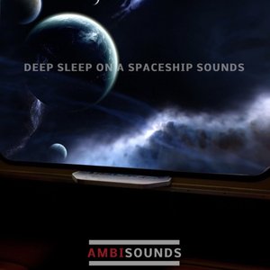 Deep Sleep on a Spaceship Sounds