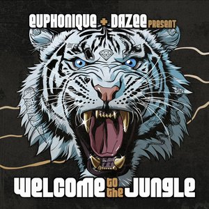 Euphonique & Dazee Present: Welcome To The Jungle