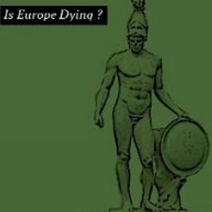 Is Europe Dying?