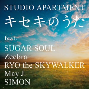 Kiseki no Uta feat. Sugar Soul, Zeebra, Ryo The Skywalker, May J., Simon (DJ HASEBE REMIX)