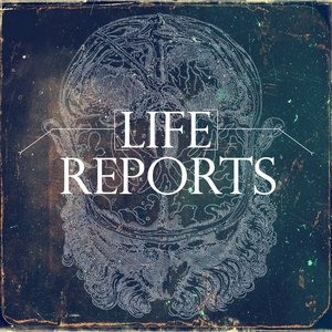 Life (Reports) - Single