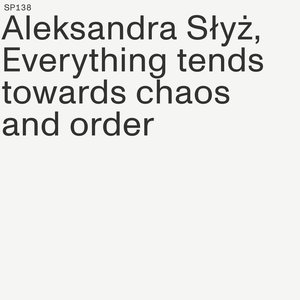 Everything tends towards chaos and order