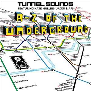 A-Z of the Underground (feat. Kate Mullins, Jaggi & Afs)