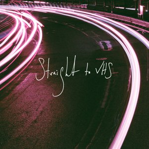Straight To Vhs - Single