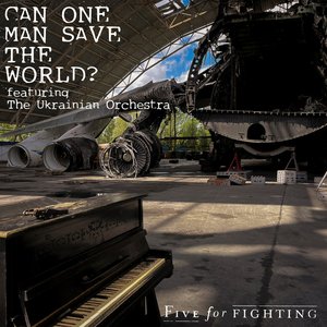 Can One Man Save the World? - Single (feat. The Ukrainian Orchestra) - Single