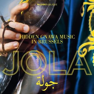 Jola - Hidden Gnawa Music in Brussels