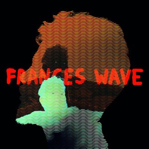 Frances Wave