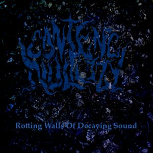 Rotting Walls Of Decaying Sound