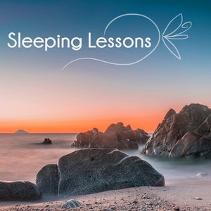 Sleeping Lessons - Relaxing New Age Piano Music, Healing Instrumental Soundscapes & Pianoscapes