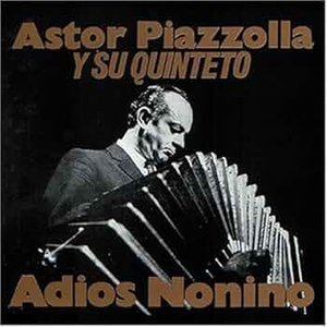 Astor Piazzola (Y Su Quinteto)
