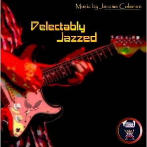 Delectably Jazzed