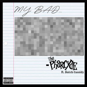 My Bad - Single