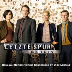 Letzte Spur Berlin (Music from the Original TV Series)