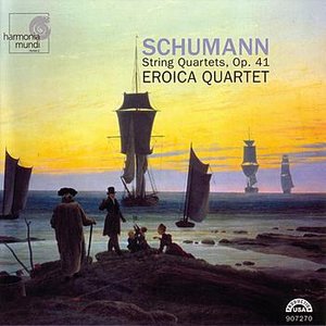 Schumann: String Quartets, Op. 41