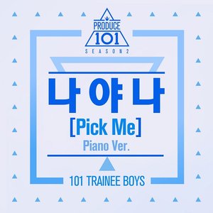 Zdjęcia dla '나야 나 (PICK ME) (Piano Ver.)'