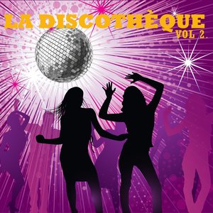 La discothèque, Vol. 2