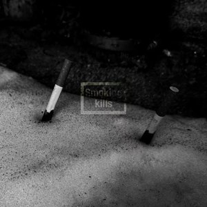 SMOKING KILLS - Single
