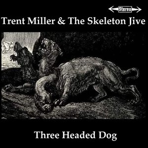 “THREE HEADED DOG”的封面