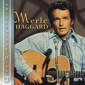 Merle Haggard: 40 Greatest Hits