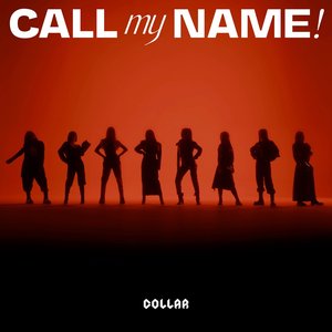 Call My Name! - Single