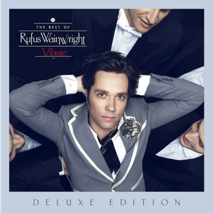 Rufus Wainwright - Vibrate The Best Of - Zortam Music