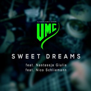 Sweet Dreams (Metal Version) [feat. Nico Schliemann & Nastassja Giulia] - Single