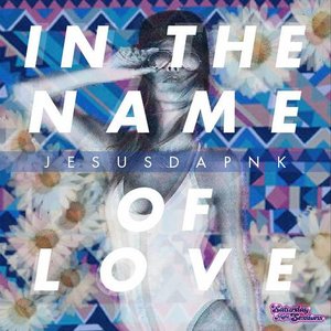 In The Name Of Love