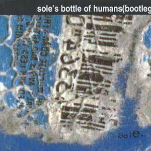 Bottle of Humans (Bootleg)