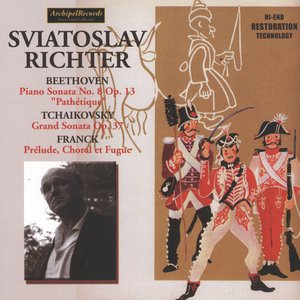 Richter Plays Tchaikovsky, Beethoven and Franck