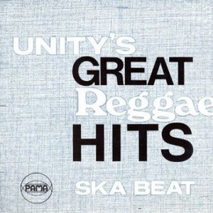 Unity's Great Reggae Hits