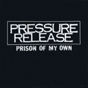 Prison Of My Own