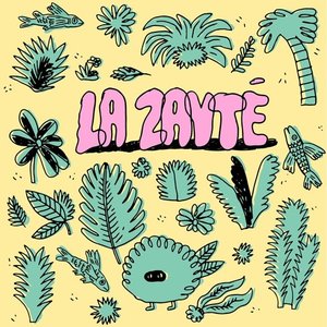 La Zayté - EP