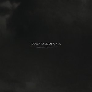 Downfall of Gaia / In the Hearts of Emperors
