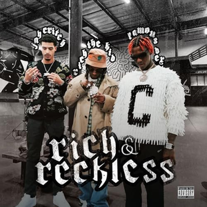 Rich & Reckless