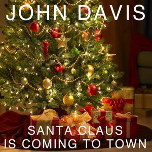 Santa Claus Is Coming To Town