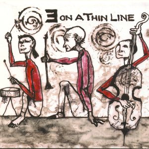 3 On A Thin Line